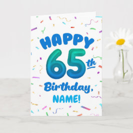 Happy 65th Birthday Card with Custom Name カード