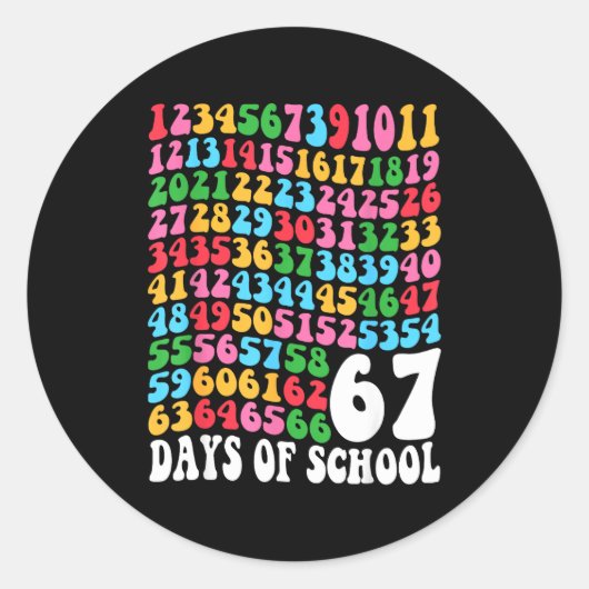 Happy 67 Days Of School 67th Day Smarter Six Seven ラウンドシール (正面)