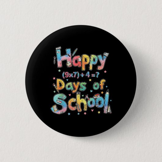 Happy 67 Days Of School Math Equation Teacher Six  缶バッジ (正面)