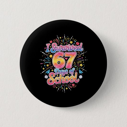 Happy 67 Days Of School Meme100 学校の日のTシャツ 缶バッジ (正面)