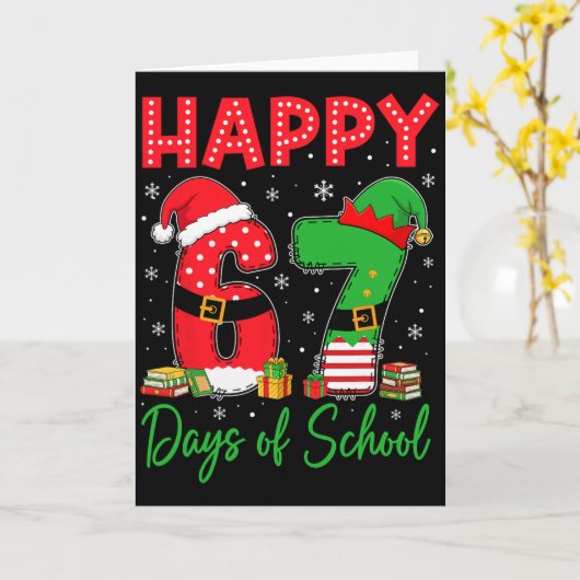 Happy 67 Days Of School Six Seven 67 Christmas San カード (黄色い花)