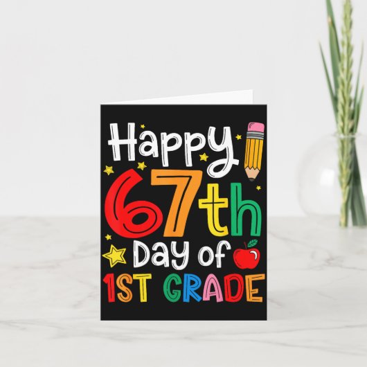 Happy 67th Day Of 1st Grade Teacher Student Six Se カード (正面)