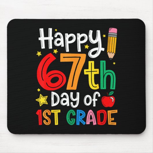 Happy 67th Day Of 1st Grade Teacher Student Six Se マウスパッド (正面)