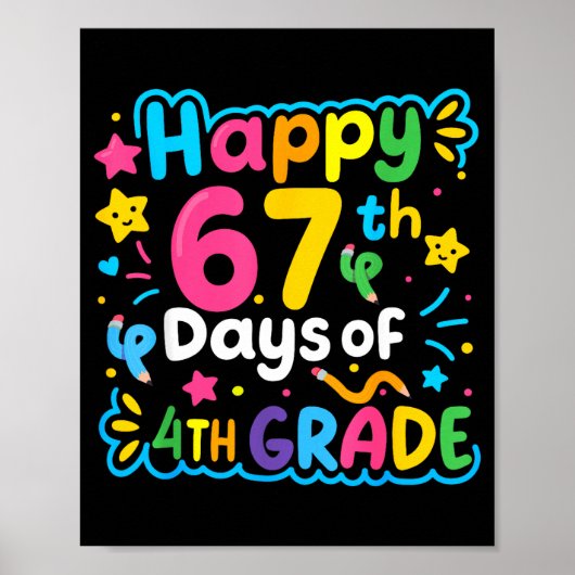 Happy 67th Day Of 4th Grade School Meme 67 Kids Te ポスター (正面)