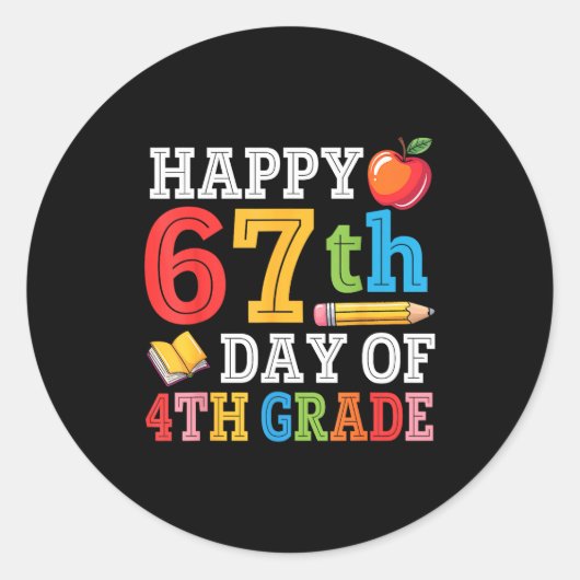Happy 67th Day Of 4th Grade Teacher Student 67 Day ラウンドシール (正面)