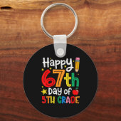 Happy 67th Day Of 5th Grade Teacher Student Six Se キーホルダー (正面)