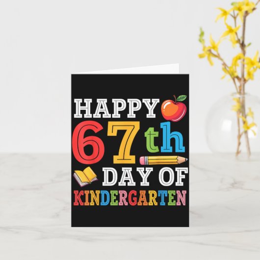 Happy 67th Day Of Kindergarten Teacher Student 67  カード (黄色い花)
