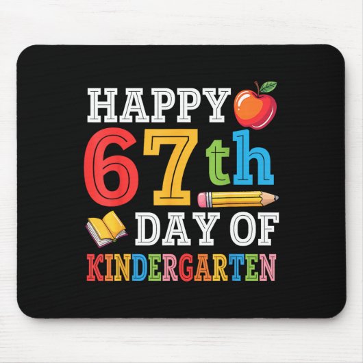Happy 67th Day Of Kindergarten Teacher Student 67  マウスパッド (正面)
