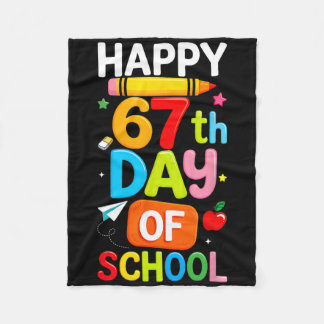 Happy 67th Day Of School Teacher Kids Six Seven 6  フリースブランケット