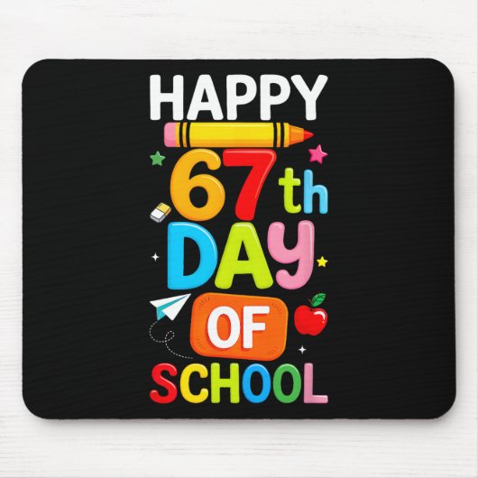 Happy 67th Day Of School Teacher Kids Six Seven 6 マウスパッド (正面)