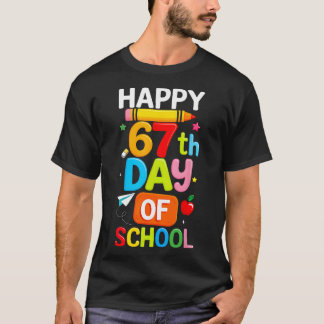 Happy 67th Day Of School Teacher Kids Six Seven 6  Tシャツ