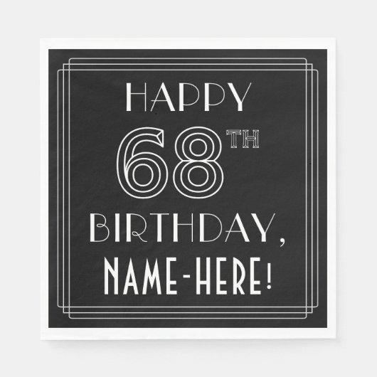 HAPPY 68th誕生日;アールデコスタイル;名前をカスタムする スタンダードランチョンナプキン (正面)