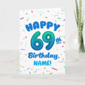 Happy 69th Birthday Card with Custom Name カード (正面)
