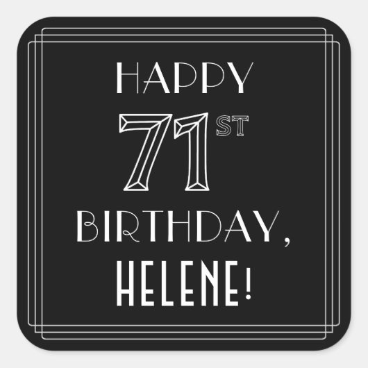 HAPPY 71st誕生日、アールデコスタイル、名前をカスタムする スクエアシール (正面)