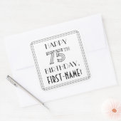 HAPPY 75th誕生日、アールデコスタイル、名前をカスタムする スクエアシール (封筒)