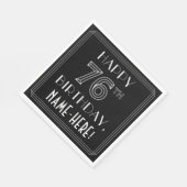 HAPPY 76th誕生日;アールデコスタイル;名前をカスタムする スタンダードランチョンナプキン (角)