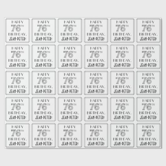 HAPPY 76th誕生日;アールデコスタイル;名前をカスタムする ラッピングペーパー (シーム)