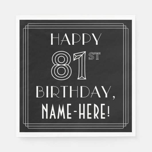 HAPPY 81ST誕生日;アールデコスタイル;名前をカスタムする スタンダードランチョンナプキン (正面)