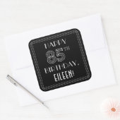 HAPPY 85th誕生日;アールデコスタイル;名前をカスタムする スクエアシール (封筒)