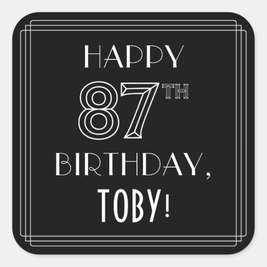 HAPPY 87th誕生日;アールデコスタイル;名前をカスタムする スクエアシール (正面)