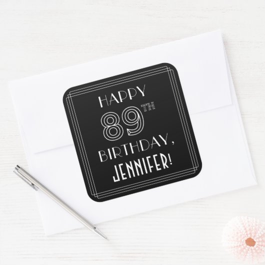 HAPPY 89th誕生日;アールデコスタイル;名前をカスタムする スクエアシール (封筒)