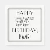 HAPPY 93rd誕生日;アールデコスタイル;名前をカスタムする スタンダードランチョンナプキン (正面)