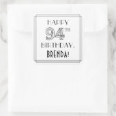 HAPPY 94th誕生日、アールデコスタイル、名前をカスタムする スクエアシール (バッグ)