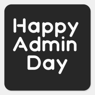Happy Admin日。管理プロフェッショナル日 スクエアシール