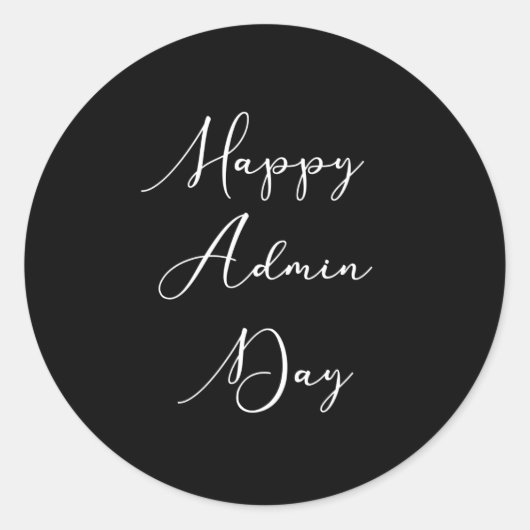 Happy Admin日。管理プロフェッショナル日 ラウンドシール (正面)