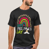 Happy April Fools Day Rainbow Leopard April Fool s Tシャツ (正面)