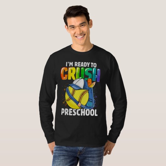Happy Back To School I'm Ready To Crush Preschool  Tシャツ (正面フル)