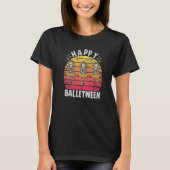 Happy Balletween Skeleton Ballerina Dancing Skelet Tシャツ (正面)