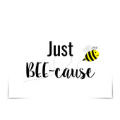 Happy Beeカード「Just BEE-cause」 カード