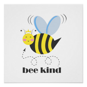 Happy bee princess with crown and shagon Bee Kind ポスター