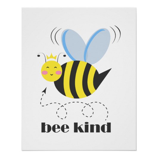 Happy bee princess with crown and shagon Bee Kind ポスター (正面)