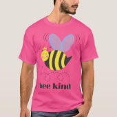 Happy bee princess with crown and shagon Bee Kind Tシャツ (正面)