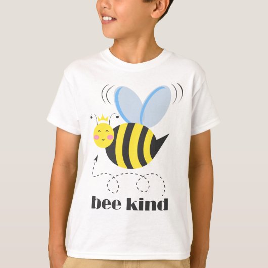 Happy bee princess with crown and shagon Bee Kind Tシャツ (正面)
