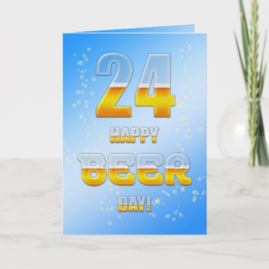 Happy Beer day 24th birthdayカード カード (正面)