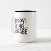 Happy Being Average ツートーンマグカップ (正面左)