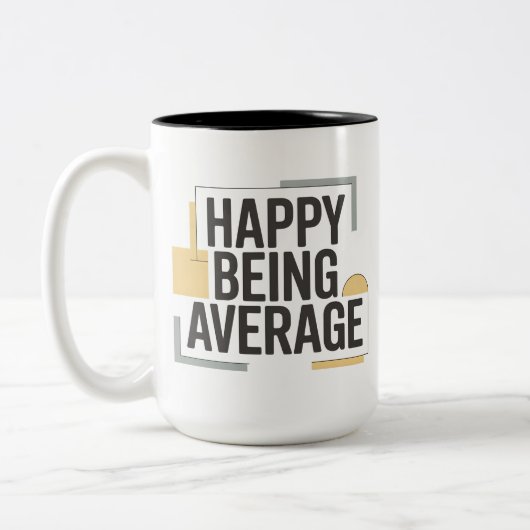 Happy Being Average ツートーンマグカップ (左)