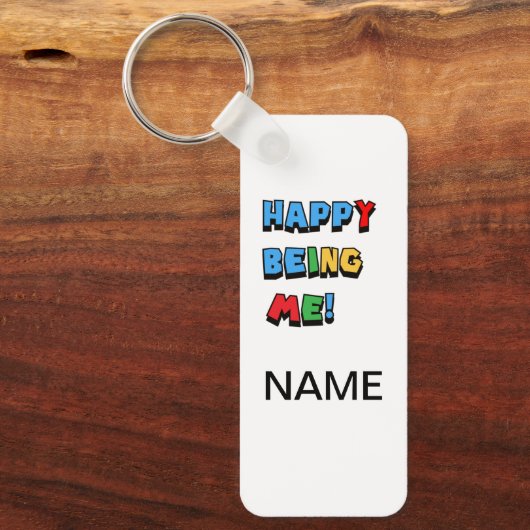 Happy Being Me Keychain キーホルダー (正面)