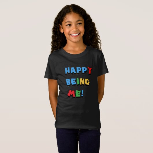 Happy Being Me Tシャツ (正面フル)