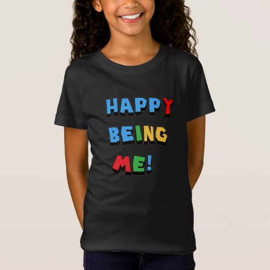 Happy Being Me Tシャツ (正面)