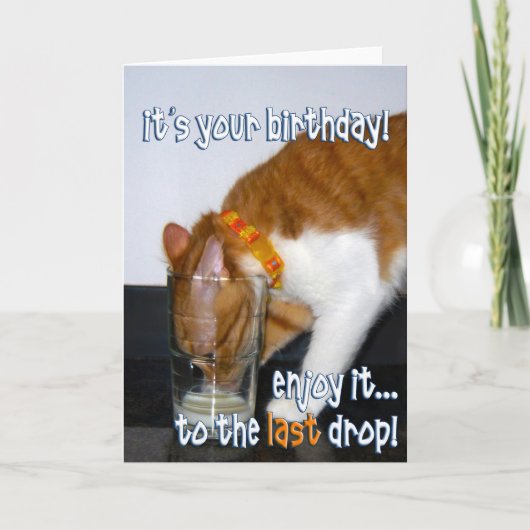 Happy Birthday - グラスから牛乳を飲む面白い猫 カード (正面)