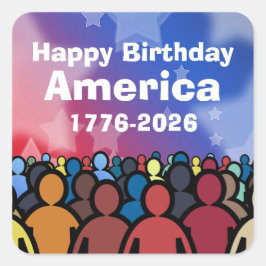 Happy Birthday America 1776 to 2026 スクエアシール
