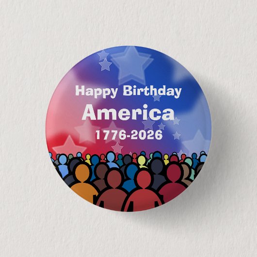 Happy Birthday America 1776 to 2026 缶バッジ (正面)
