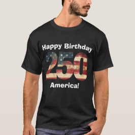 Happy Birthday America 250 Tシャツ