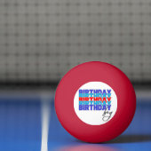 Happy birthday boy. Celebrating your birthday... 卓球ボール (ネット)