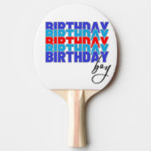 Happy birthday boy. Celebrating your birthday... 卓球ラケット (正面)
