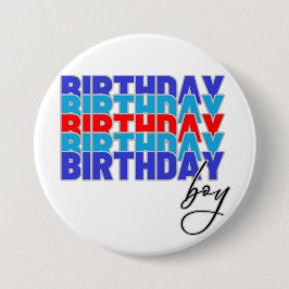 Happy birthday boy. Celebrating your birthday... 缶バッジ